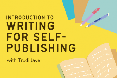 Introduction to writing for self-publishing