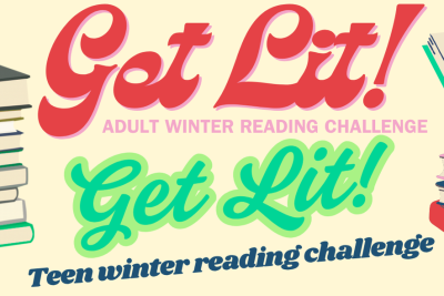 Get Lit: Teen and Adult Winter Reading Challenge