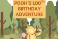 Pooh's 100th Birthday - School Holiday at Te Awamutu