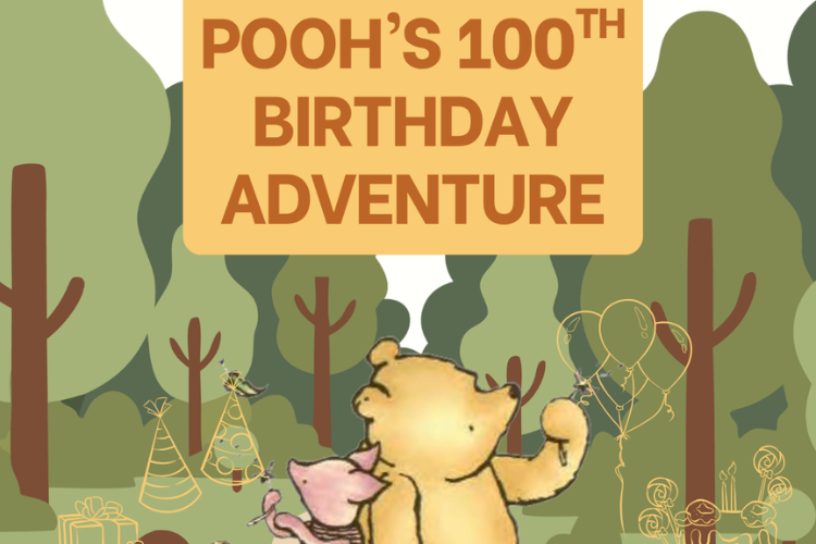 Pooh's 100th Birthday - School Holiday at Te Awamutu