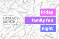 Friday Family Fun Night (TA)