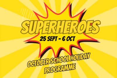 Superheroes School Holiday Programme
