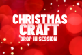 Christmas Craft Drop in Session (TA)