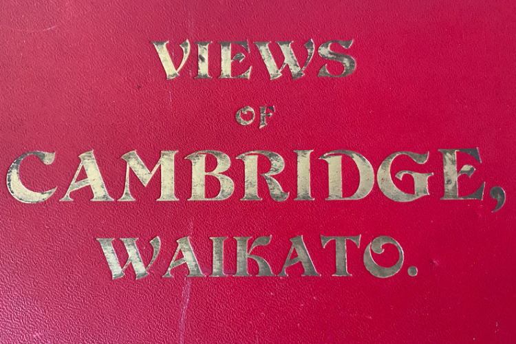 Views of Cambridge, Waikato
